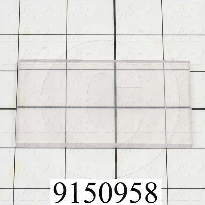 Fabricated Parts, Drive Box Window 3.5" LG, 3.50 in. Length, 2.65 in. Width, 1/16 in. Thickness