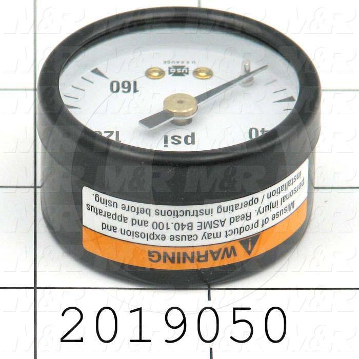 Gauge, 1.50 in. Outside Diameter, 160 Psi Max. Pressure